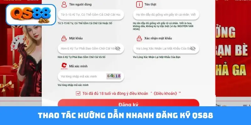 Thao tác hướng dẫn nhanh đăng ký QS88